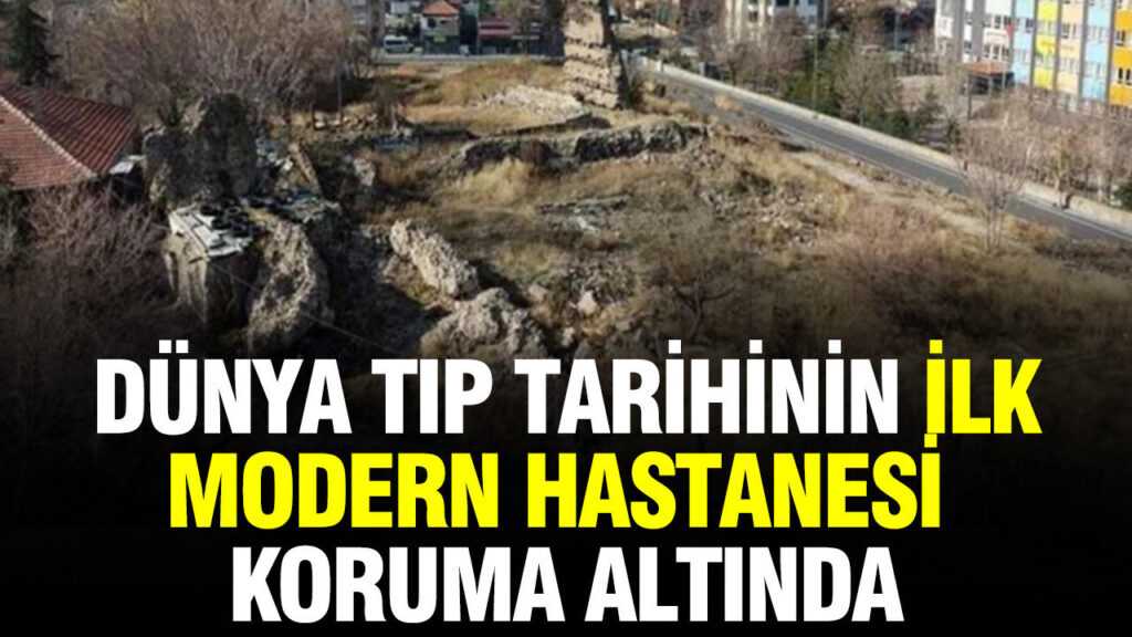 Kayseri’deki İlk Modern Hastane Kompleksi Koruma Altına Alındı