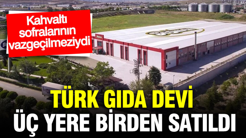 Seğmen Kardeşler Gıda, Üç Ünlü Yatırımcıya Geçti: Kahvaltı Sofralarının Efsanesi
